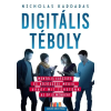  Digitális téboly - Mentális egészség és közösségi média, avagy mit tehetünk az ép elménkért - Szülők Könyvtára