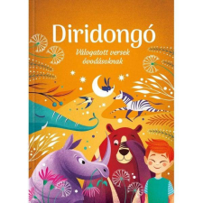  Diridongó - Válogatás 70 év legszebb verseiből óvodásoknak gyermek- és ifjúsági könyv