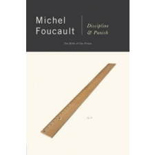  Discipline and Punish – Michel Foucalt idegen nyelvű könyv