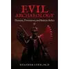 Disinformation Company Evil Archaeology | Heather (Heather Lynn) Lynn