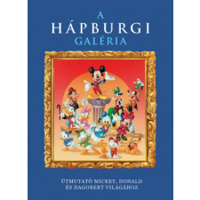 Disney - A Hápburgi Galéria (Disney) gyermek- és ifjúsági könyv