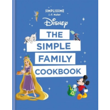 Disney: The Simple Family Cookbook idegen nyelvű könyv