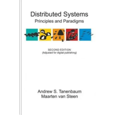  Distributed Systems: Principles and Paradigms – Andrew S Tanenbaum,Maarten Van Steen idegen nyelvű könyv