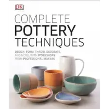 Dk Pub Complete Pottery Techniques | DK egyéb könyv