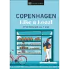 Dk Pub Copenhagen Like a Local: By the People Who Call It Home | Monica Steffensen,Allan Mutuku Kortbaek