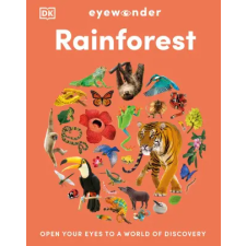DK Publishing (Dorling Kindersley) Eyewonder Rainforest | DK egyéb könyv