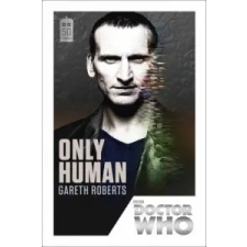  Doctor Who: Only Human – Gareth Roberts idegen nyelvű könyv