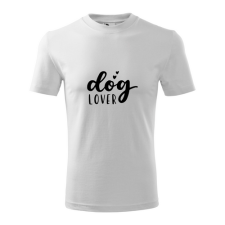  Dog Lover feliratos póló ajándéktárgy