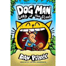  Dog Man 5: Lord of the Fleas (HB) (NE) – Dav Pilkey idegen nyelvű könyv