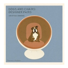  Dogs and Chairs – Cristina Amodeo idegen nyelvű könyv