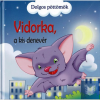  Dolgos pöttömök - Vidorka, a kis denevér