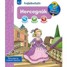Dominique Conte - Hercegnők - Mit, Miért, Hogyan? (Foglalkoztató) egyéb könyv