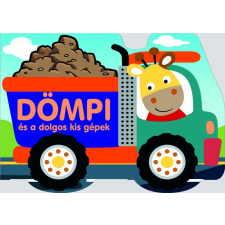  Dömpi és a dolgos kis gépek gyermek- és ifjúsági könyv