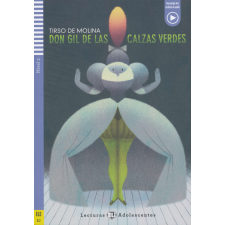  Don Gil de las Calzas Verdes - Lecturas Eli Adolescentes Nivel 2 (A2) nyelvkönyv, szótár