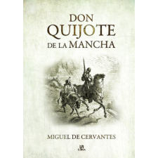  Don Quijote de la Mancha – MIGUEL DE CERVANTES SAAVEDRA idegen nyelvű könyv