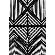  Don't Let's Go to the Dogs Tonight – Alexandra Fuller idegen nyelvű könyv