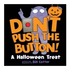  Don't Push the Button! A Halloween Treat – BILL COTTER idegen nyelvű könyv