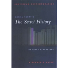  Donna Tartt's "The Secret History" – Tracy Hargreaves idegen nyelvű könyv