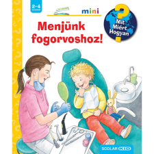 Doris Rübel Menjünk fogorvoshoz! - Mit? Miért? Hogyan? Mini 66. gyermek- és ifjúsági könyv