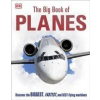 Dorling Kindersley Ltd Big Book of Planes | DK