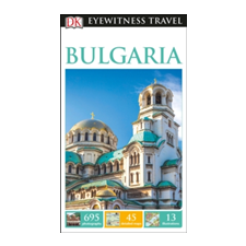 Dorling Kindersley Ltd DK Eyewitness Travel Guide Bulgaria idegen nyelvű könyv