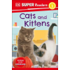 Dorling Kindersley Ltd DK Super Readers Level 2 Cats and Kittens – DK (Brožovaná)