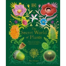 Dorling Kindersley Ltd Secret World of Plants | HOARE  BEN egyéb könyv