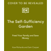 Dorling Kindersley Ltd Self-Sufficiency Garden | Huw Richards