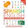 Dorling Kindersley Ltd Spanish English Illustrated Dictionary | DK