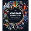 Dorling Kindersley Ltd Star Wars Timelines | BAVER  KRISTIN