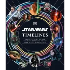 Dorling Kindersley Ltd Star Wars Timelines | BAVER  KRISTIN egyéb könyv