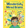 Dorling Kindersley Ltd Wonderfully Wired Brains | Ruth Burrows