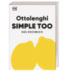 Dorling Kindersley Ottolenghi Simple too | Yotam Ottolenghi,Verena Lochmuller,DK Verlag,Regine Brams