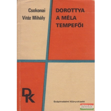  Dorottya / A méla Tempefői irodalom
