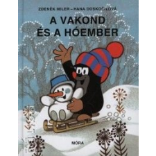 Doskočilová, Hana Hana Doskočilová - A vakond és a hóember egyéb könyv
