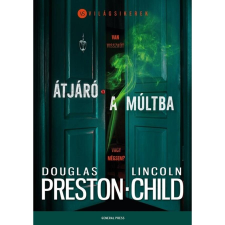Douglas Preston Átjáró a múltba regény