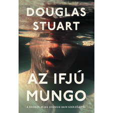 Douglas Stuart - Az ifjú Mungo regény