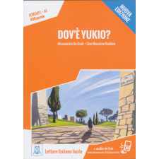 Dov&#039;e Yukio?+ Audio On Line  (Livello 1 - A1) nyelvkönyv, szótár