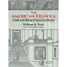 Dover Publications Inc. American Vignola | William R. Ware egyéb könyv