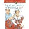 Dover Publications Inc. Creative Haven Fabulous Fashions of the 1950s Coloring Book | Ming-Ju Sun