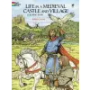 Dover Publications Inc. Life in a Medieval Castle Coloring Book | John Green