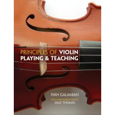 Dover Publications Inc. Principles Of Violin Playing And Teaching | Ivan Galamian egyéb könyv