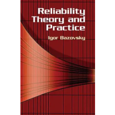 Dover Publications Inc. Reliability Theory and Practice | Igor Bazovsky egyéb könyv