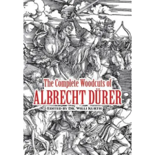 Dover Publications Inc. The Complete Woodcuts of Albrecht Dürer | Albrecht Dürer egyéb könyv
