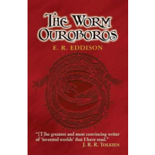 Dover Publications Inc. The Worm Ouroboros | Eric Rhucker Eddison,Keith Henderson egyéb könyv