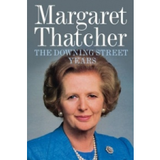  Downing Street Years – Margaret Thatcher idegen nyelvű könyv