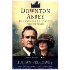  Downton Abbey, The Complete Scripts. Season.3 – Julian Fellowes idegen nyelvű könyv