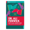 Dr. Ali Fenwick - Red Flags, Green Flags - Intő és biztató jelek az emberi kapcsolatokban