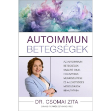 Dr. Csomai Zita Autoimmun betegségek életmód, egészség