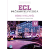 Dr. Hetyei Judit - ECL próbanyelvvizsga német nyelvből - 8 középfokú feladatsor - B2 szint (CD-melléklettel)